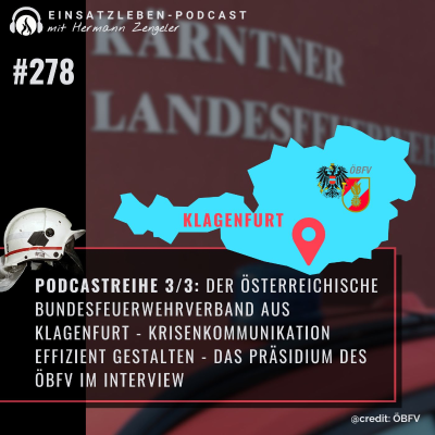episode Der Österreichische Bundesfeuerwehrverband - Krisenkommunikation effizient gestalten aus Klagenfurt artwork