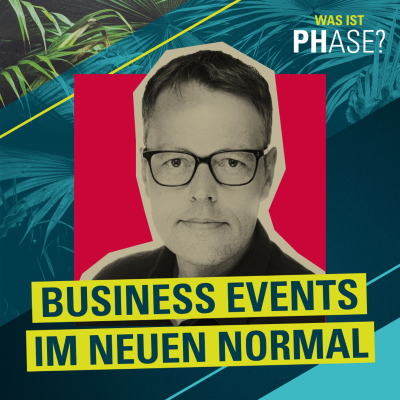 episode #5 Business Events im neuen Normal - Gast: Jochen Dirks artwork