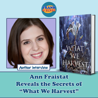 episode Ann Fraistat Reveals the Secrets of "What We Harvest" artwork