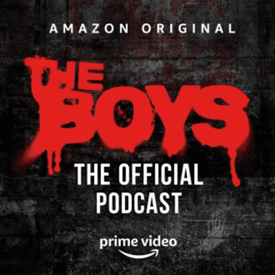 The Boys : The Official Podcast