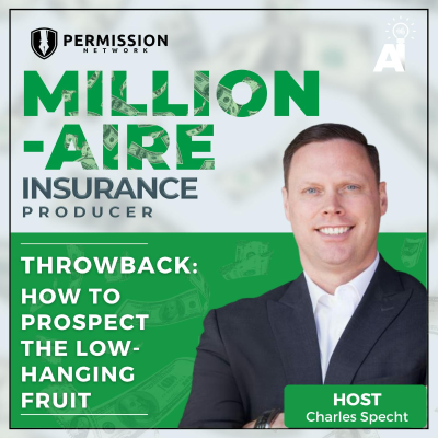 episode Throwback: How to Prospect the Low-Hanging Fruit artwork