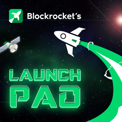 BLOCKROCKET’s Launch Pad