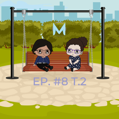 episode Episodio #8 T2: Romper el silencio sobre el acoso y las violencias artwork