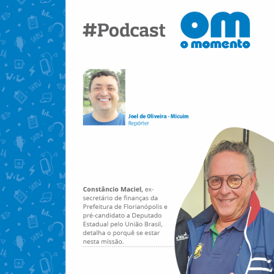 episode Podcast - Jornal O Momento - Constâncio Maciel, pré-candidato a Deputado Estadual artwork