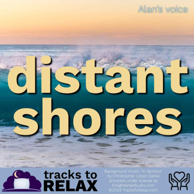 episode Distant Shores - Tides Of Change (Please share!) artwork