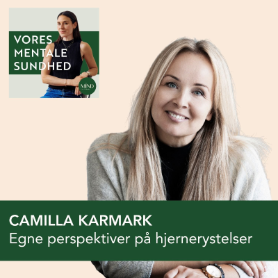 episode 153. PERSONLIG BERETNING: Psykolog, Camilla Karmark, om hjernerystelser – baseret på både personlig og faglig erfaring artwork