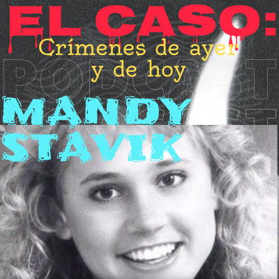 episode 🧬 El asesino descubierto por una lata de Coca-Cola: El caso Mandy Stavik (1989) artwork