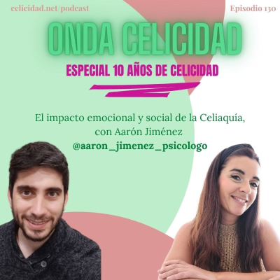 episode OC130- Impacto emocional y social de la Celiaquía, con Aarón Jiménez artwork