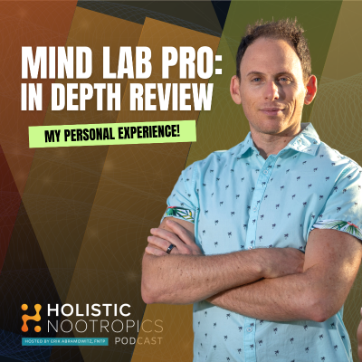episode I Used Mind Lab Pro For 1 Year - Here's What Happened! artwork