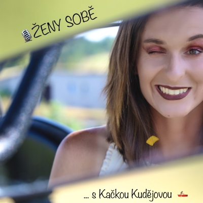 episode ŽENY SOBĚ #10: Vodní slalomářka Kačka Kudějová artwork