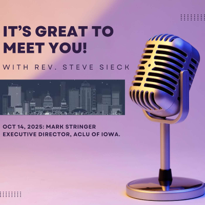 episode It's Great to Meet You, Episode 4: Mark Stringer, Executive Director, ACLU of Iowa. artwork