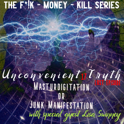episode Listen Again: Masturdigitation or Junk Manifestation with Lisa Swinney artwork