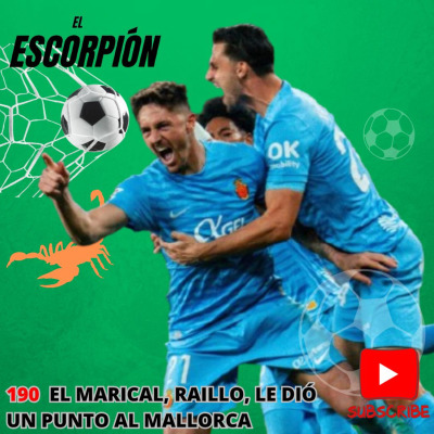 episode 190 EE El mariscal, Raillo, le dió un punto al Real Mallorca artwork