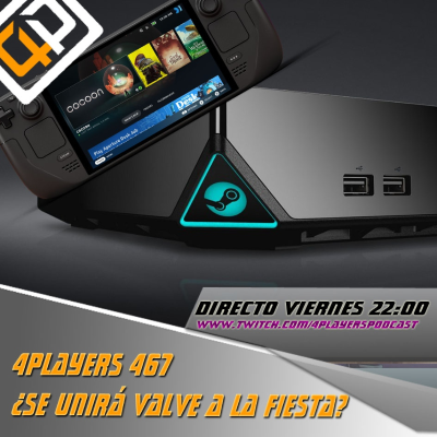 episode 4Players 467 ¿se unirá valve a la4Players 467 ¿se unirá valve a la fiesta? fiesta? artwork