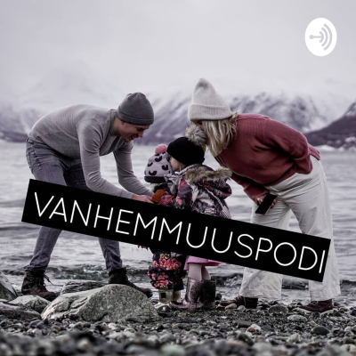 vanhemmuuspodi