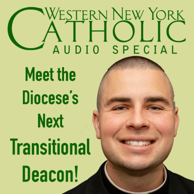 episode May 14, 2025 - Meet CJ Wild, Buffalo's next Transitional Deacon! artwork