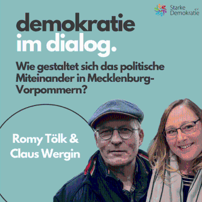 episode E23 - Wie gestaltet sich das politische Miteinander in Mecklenburg-Vorpommern, Frau Tölk und Herr Wergin? artwork
