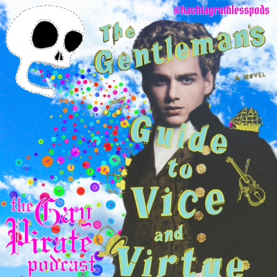 episode The Gentleman's Guide to Vice and Virtue: A Gay Pirate Pride Bonus! artwork