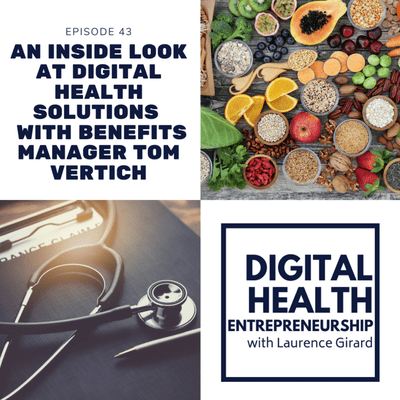 episode Benefits Manager Tom Vertich Shares Insights on Digital Health Solutions artwork