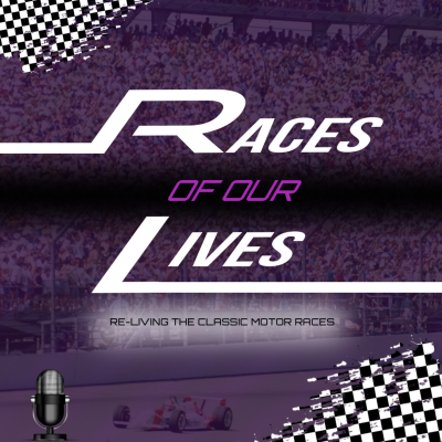 Races Of Our Lives Podcast