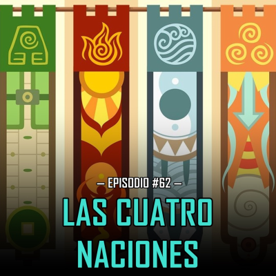 episode Ep62: Las Cuatro Naciones | Qué sabemos de cada una, cuál es la mejor y cómo serán en el futuro artwork