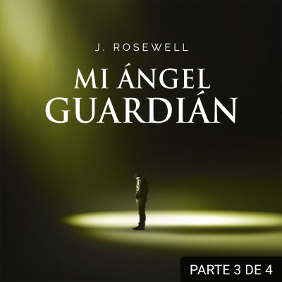 Cover image Mi ángel guardián III