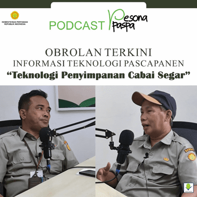 episode Pesona Paspa #8 "Teknologi Penyimpanan Cabai Segar" bersama Drs. Dondy Anggono Setyabudi,M.Si artwork