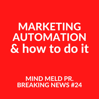 episode Mind Meld PR #24 - Marketing automation artwork