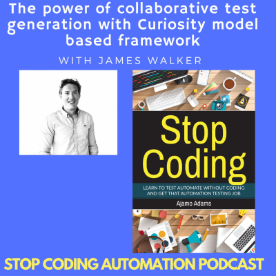 episode The power of collaborative test generation with Curiosity model based framework artwork
