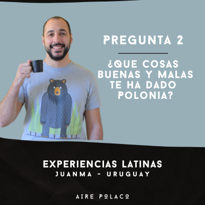episode ¿Qué cosas positivas y negativas te ha dado Polonia? artwork