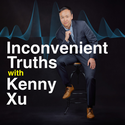 Cover image of show Inconvenient Truths with Kenny Xu