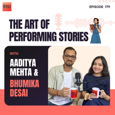 episode The Art of Performing Stories Ft. Bhumika Desai artwork
