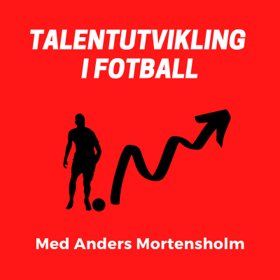 🔥 Talentutvikling i fotball 🔥