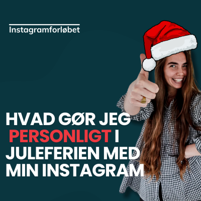 episode Hvad gør jeg personligt i juleferien med min Instagram 🎄 artwork