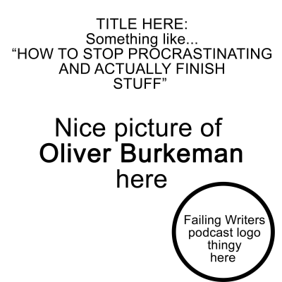 episode S4 Ep16: Let's put off procrastinating, with Oliver Burkeman artwork