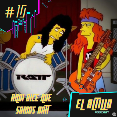 episode #10 - Aqui dice que somos Ratt. artwork