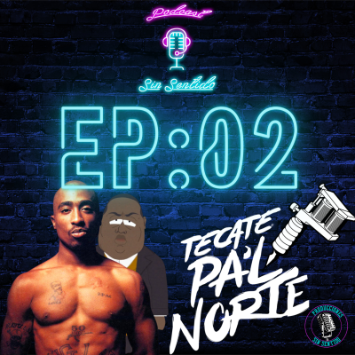 episode Ep 5.2 Tecate pal norte? Peso pluma y la música bélica artwork