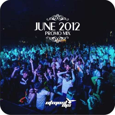 episode Utmost DJs - June 2012 Promo Mix artwork