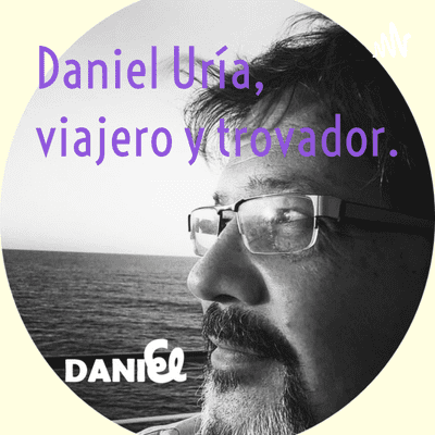 Daniel Uría, viajero.