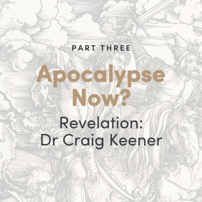 episode Apocalypse Now? The Book of Revelation: Dr Craig Keener artwork