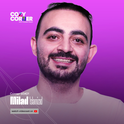 episode Corner SE01: Milad Islamizad | میلاد اسلامیزاد artwork
