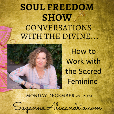 episode Conversations with the Divine: How I Work with the Sacred Feminine. artwork