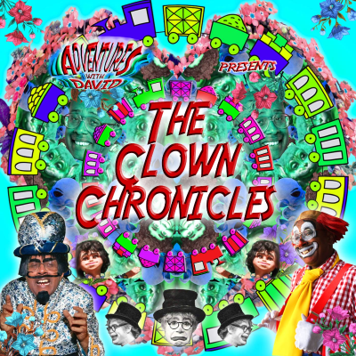 episode David Liebe Hart's Clown Chronicles #6 artwork