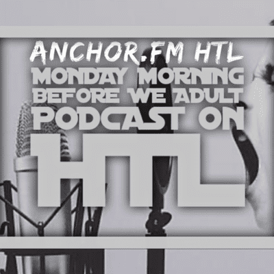 episode Monday Morning Before We Adult EP.7- Lost In Time artwork