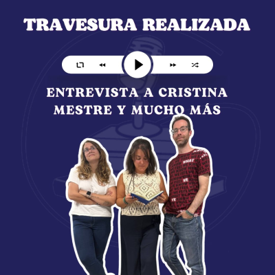 episode TR 10x04 - Entrevista a Cristina Mestre y mucho más artwork