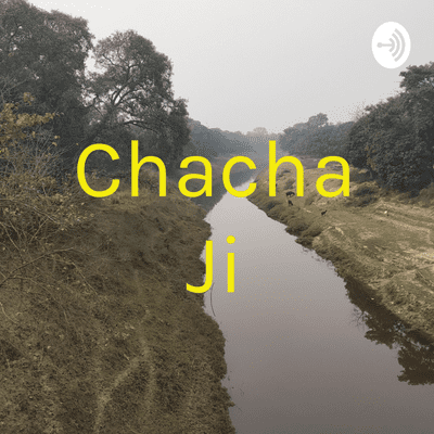 Chacha Ji