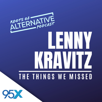 episode Lenny Kravitz (The Things We Missed) artwork