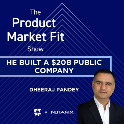 episode He built a $20B public company, left—then raised a $100M Series A. | Dheeraj Pandey, Founder of Nutanix & DevRev artwork