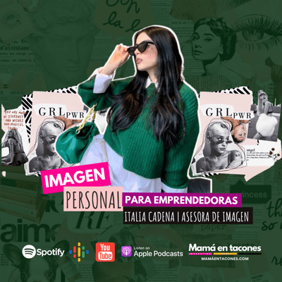 episode Imagen personal para emprendedoras | Italia Cadena artwork