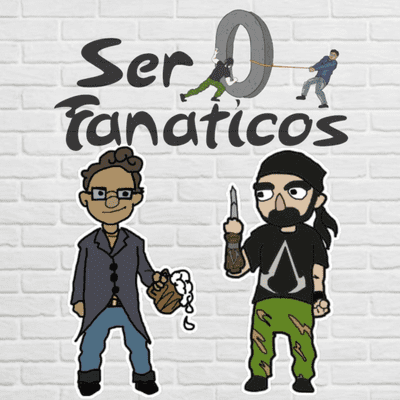 Ser0 Fanaticos